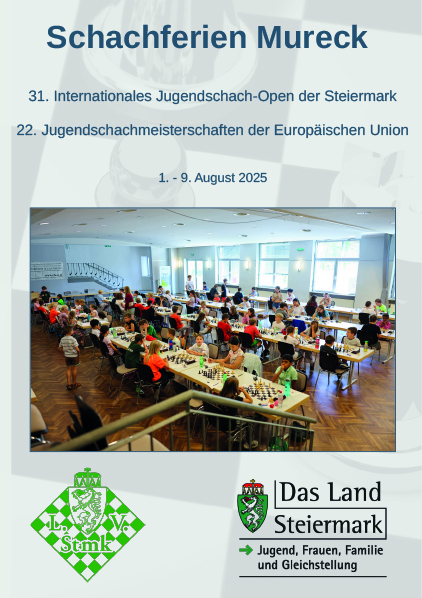 Steirischen Jugendschach-Open 2025 & Ferienlager Mureck 2025