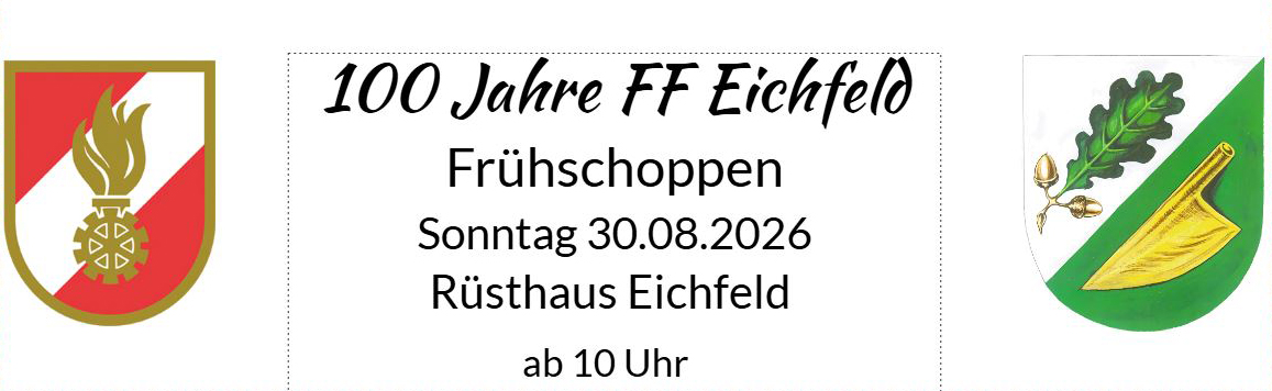 100-Jahr-Bestandsfeier der FF Eichfeld